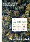 La Majestueuse histoire du nom des arbres vignette